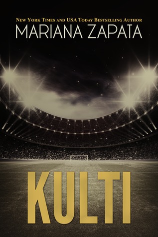 In Review: Kulti by Mariana Zapata In Review: Kulti by Mariana Zapata