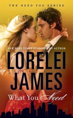 In Review: What You Need (Need You #1) by Lorelei James In Review: What You Need (Need You #1) by Lorelei James