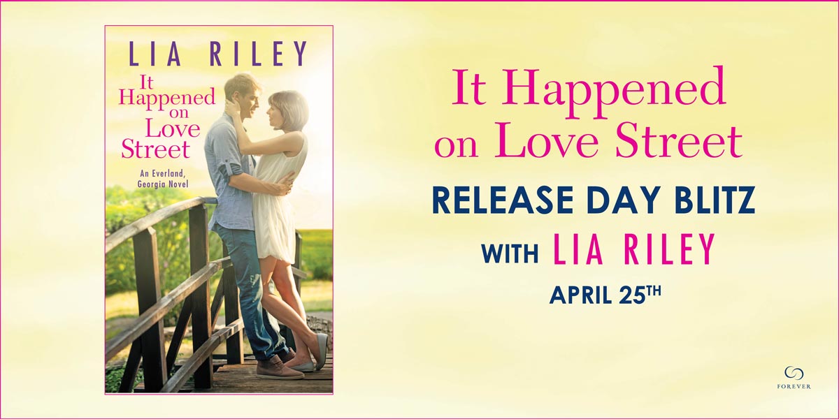 Release Day Blitz, Review, Teasers, Excerpt & Giveaway: It Happened on Love Street (Everland, Georgia #1) by Lia Riley