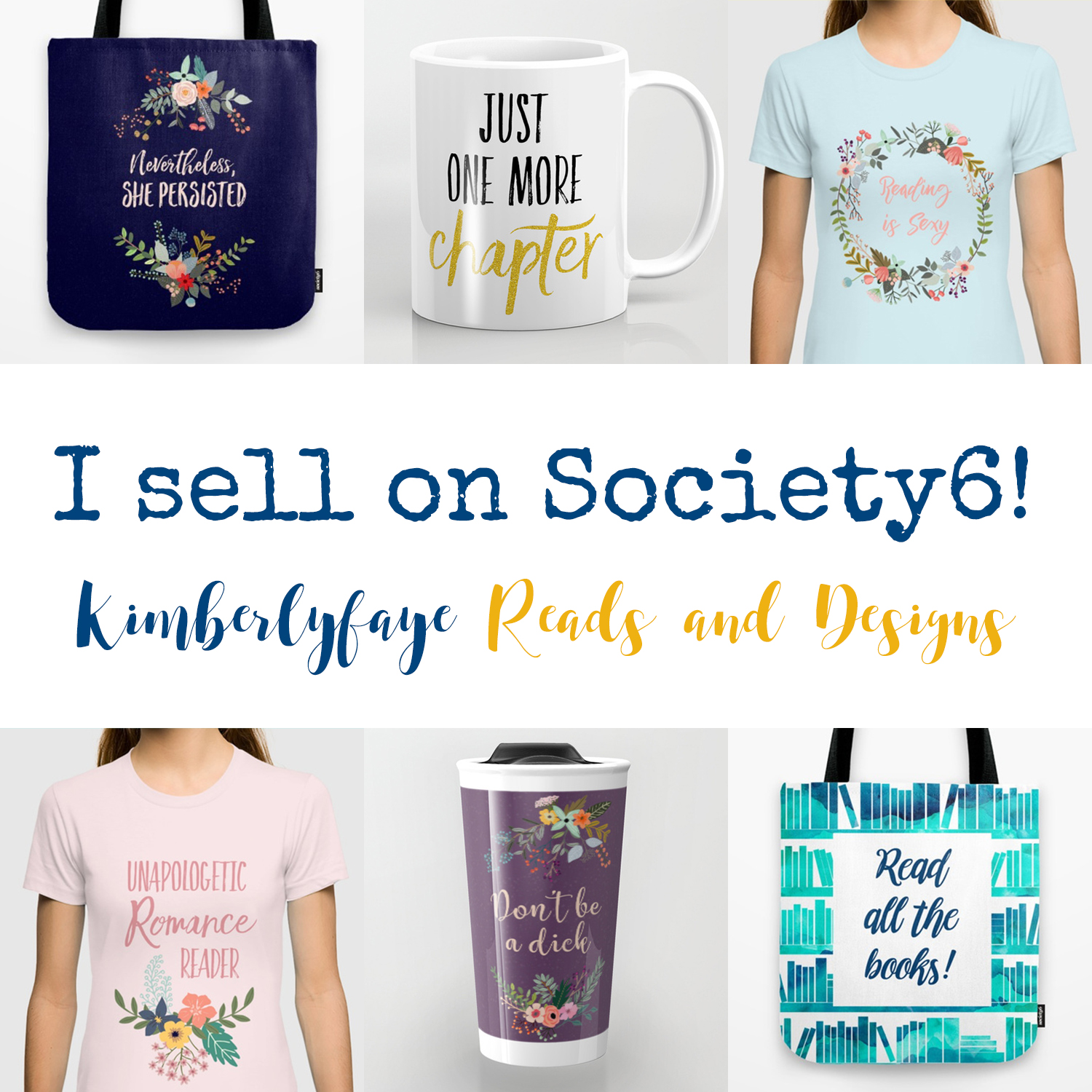 I sell on Society6