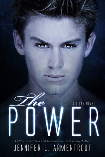 In Review: The Power (Titan #2) by Jennifer L. Armentrout In Review: The Power (Titan #2) by Jennifer L. Armentrout