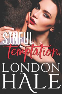 In Review: Sinful Temptation (Temperance Falls: Selling Sin #1) by London Hale In Review: Sinful Temptation (Temperance Falls: Selling Sin #1) by London Hale