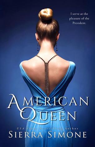 In Review: American Queen (New Camelot Trilogy #1) by Sierra Simone In Review: American Queen (New Camelot Trilogy #1) by Sierra Simone