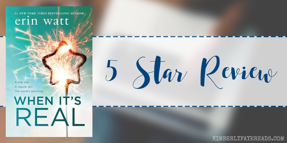 In Review: When It’s Real by Erin Watt