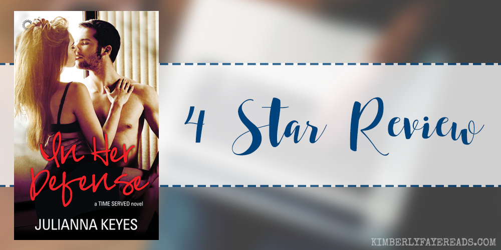 In Review: In Her Defense (Time Served #2) by Julianna Keyes