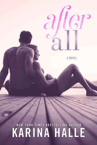 In Review: After All by Karina Halle In Review: After All by Karina Halle