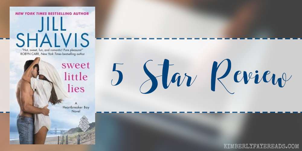 In Review: Sweet Little Lies (Heartbreaker Bay #1) by Jill Shalvis