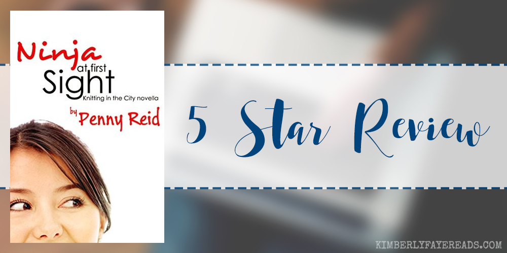 In Review: Ninja at First Sight (Knitting in the City #4.75) by Penny Reid