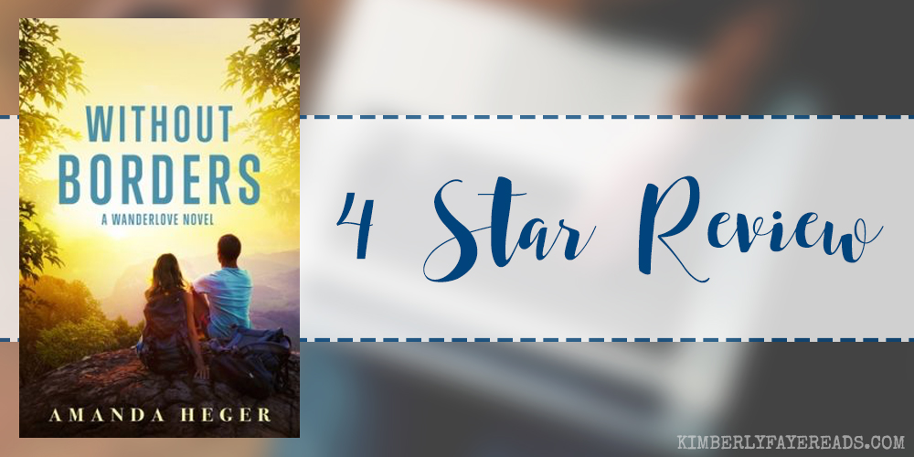 In Review: Without Borders (Wanderlove #1) by Amanda Heger