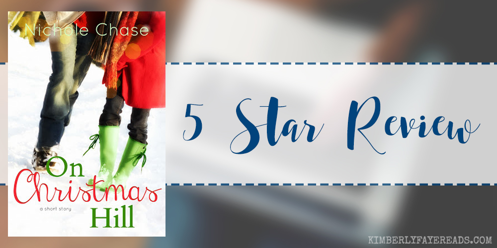 In Review: On Christmas Hill by Nichole Chase