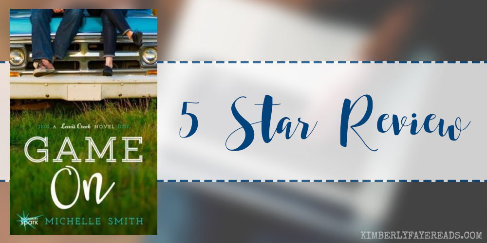 In Review: Game On (Lewis Creek #2) by Michelle Smith
