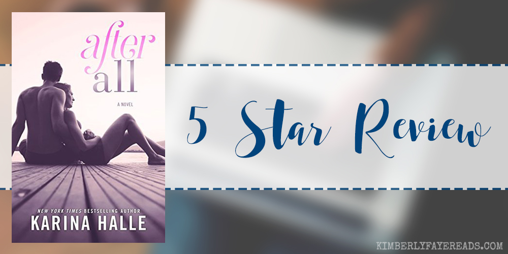 In Review: After All by Karina Halle