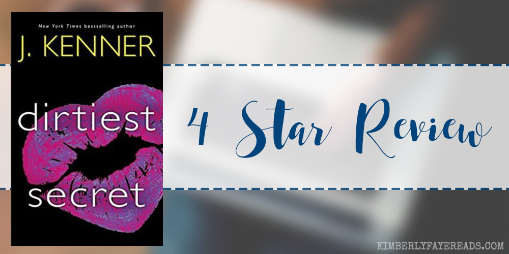 In Review: Dirtiest Secret (S.I.N. #1) by J. Kenner