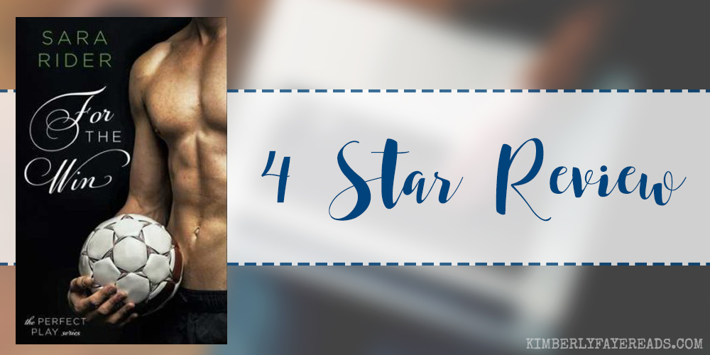 In Review: For the Win (The Perfect Play #1) by Sara Rider