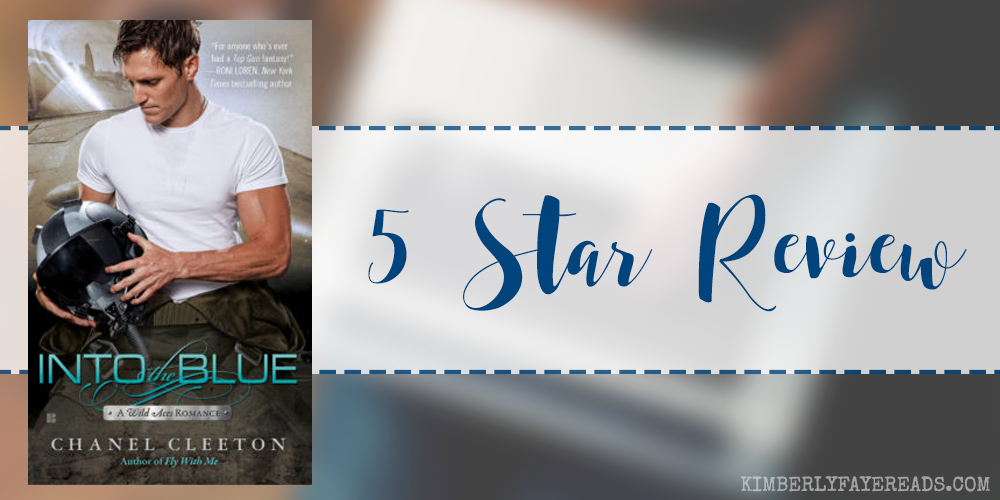 In Review: Into the Blue (Wild Aces #2) by Chanel Cleeton