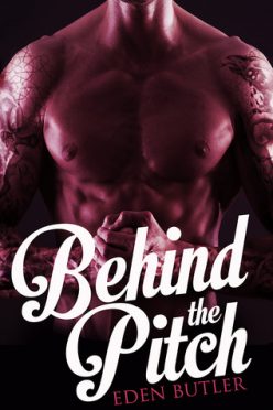 In Review: Behind the Pitch (Seeking Serenity #1.5) by Eden Butler In Review: Behind the Pitch (Seeking Serenity #1.5) by Eden Butler