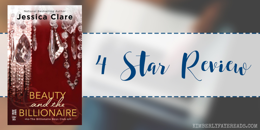 In Review: Beauty and the Billionaire (Billionaire Boys Club #2) by Jessica Clare