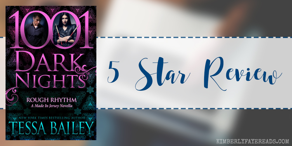 In Review: Rough Rhythm (Made in Jersey #1.5) by Tessa Bailey