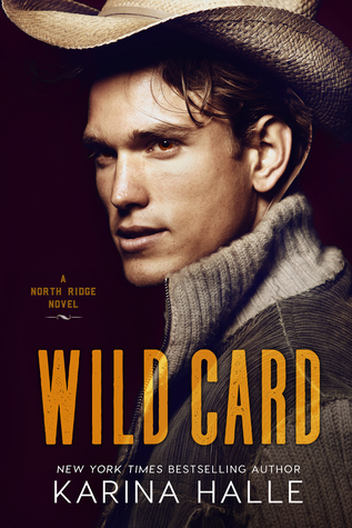 Blog Tour, Review & Teaser: Wild Card (North Ridge #1) by Karina Halle Blog Tour, Review & Teaser: Wild Card (North Ridge #1) by Karina Halle