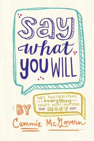 In Review: Say What You Will by Cammie McGovern