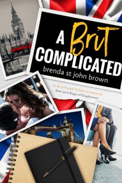 Release Blitz, Review, Teasers & Giveaway: A Brit Complicated (Castle Calder #3) by Brenda St John Brown Release Blitz, Review, Teasers & Giveaway: A Brit Complicated (Castle Calder #3) by Brenda St John Brown