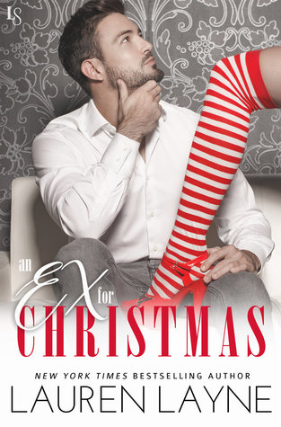In Review: An Ex for Christmas (Love Unexpectedly #5) by Lauren Layne