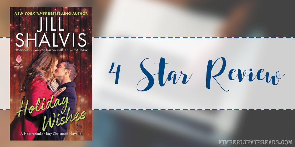 In Review: Holiday Wishes (Heartbreaker Bay #4.5) by Jill Shalvis