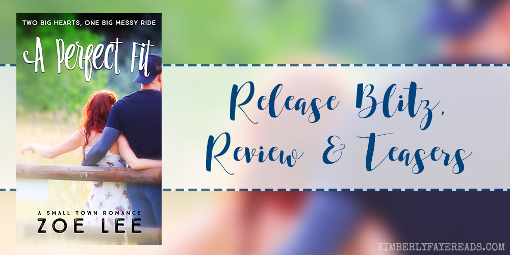 Release Blitz, Review & Teasers: A Perfect Fit by Zoe Lee