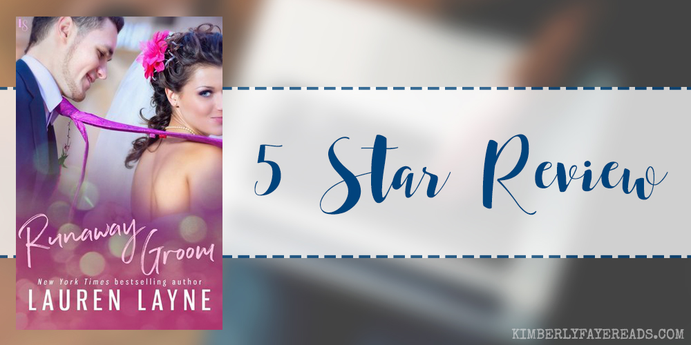 In Review: Runaway Groom (I Do, I Don’t #2) by Lauren Layne