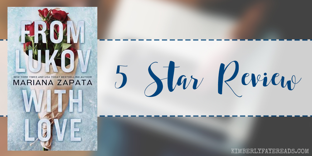 In Review: From Lukov with Love by Mariana Zapata
