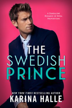 Blog Tour, Review, Excerpt & Teaser: The Swedish Prince by Karina Halle Blog Tour, Review, Excerpt & Teaser: The Swedish Prince by Karina Halle