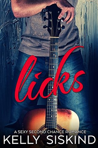 In Review: Licks (One Wild Wish #3) by Kelly Siskind In Review: Licks (One Wild Wish #3) by Kelly Siskind