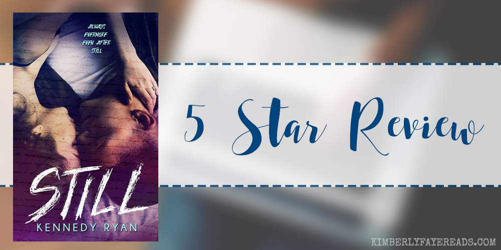 In Review: Still (Grip #2) by Kennedy Ryan