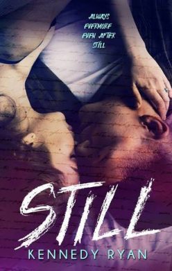 In Review: Still (Grip #2) by Kennedy Ryan In Review: Still (Grip #2) by Kennedy Ryan