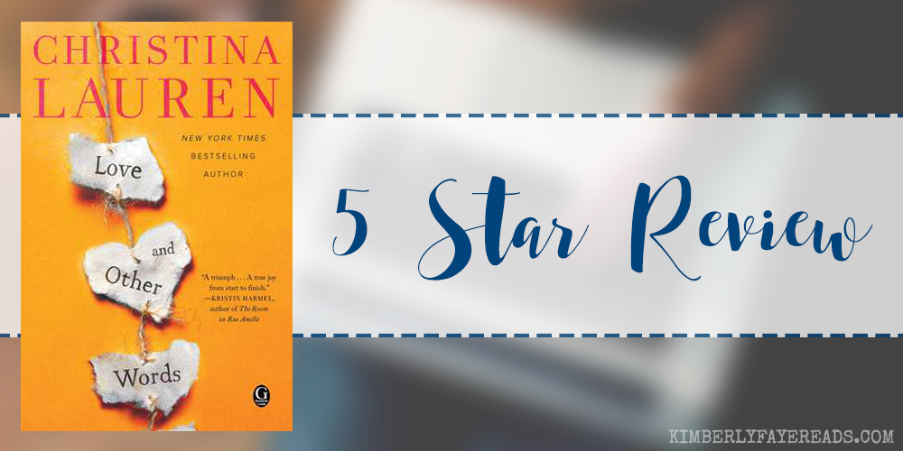 In Review: Love and Other Words by Christina Lauren
