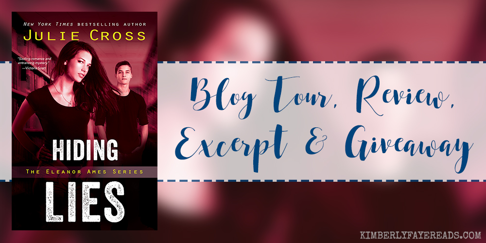 Blog Tour, Review, Excerpt & Giveaway: Hiding Lies (Eleanor Ames #2) by Julie Cross