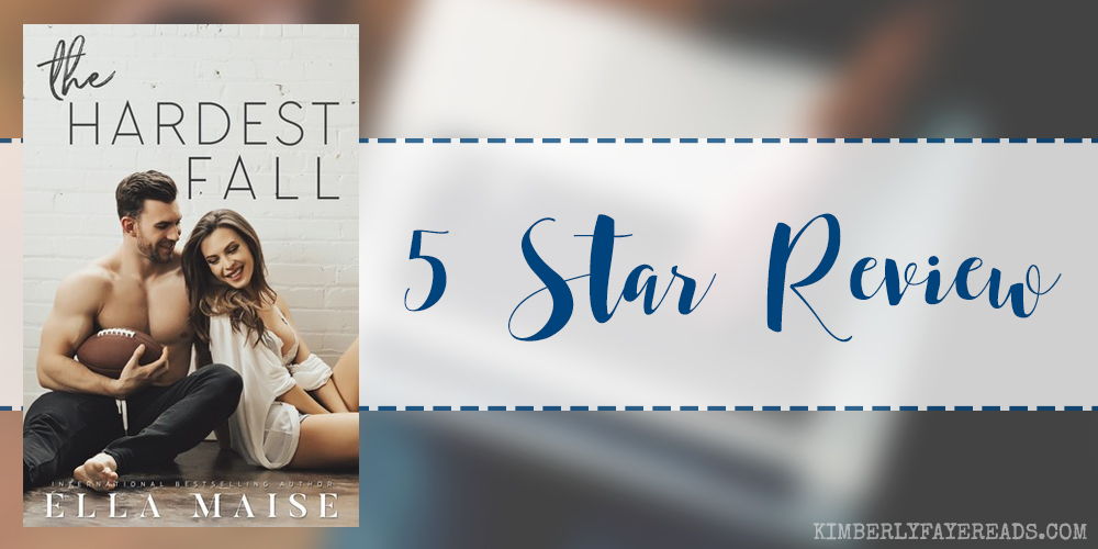 In Review: The Hardest Fall by Ella Maise