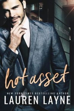 In Review: Hot Asset (21 Wall Street #1) by Lauren Layne In Review: Hot Asset (21 Wall Street #1) by Lauren Layne