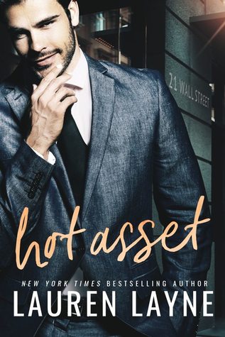 In Review: Hot Asset (21 Wall Street #1) by Lauren Layne In Review: Hot Asset (21 Wall Street #1) by Lauren Layne