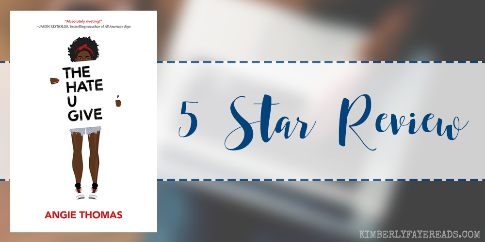 In Review: The Hate U Give by Angie Thomas