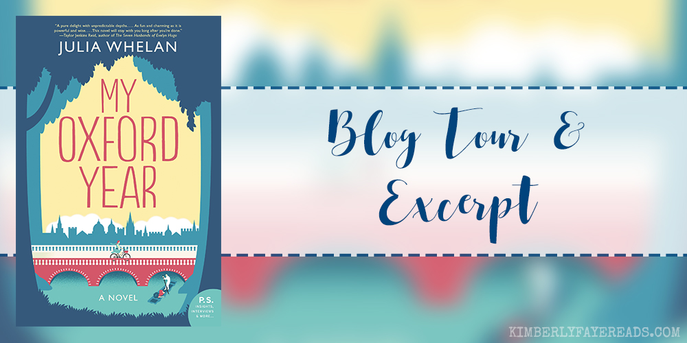Blog Tour & Excerpt: My Oxford Year by Julia Whelan