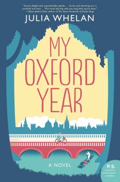 Blog Tour & Excerpt: My Oxford Year by Julia Whelan Blog Tour & Excerpt: My Oxford Year by Julia Whelan