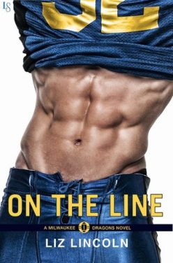 In Review: On the Line (Milwaukee Dragons #1) by Liz Lincoln In Review: On the Line (Milwaukee Dragons #1) by Liz Lincoln