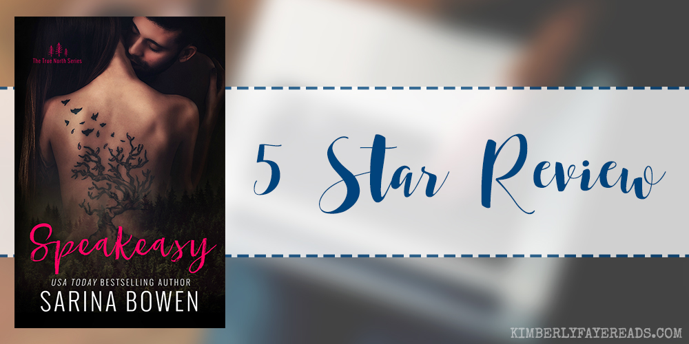 In Review: Speakeasy (True North #5) by Sarina Bowen