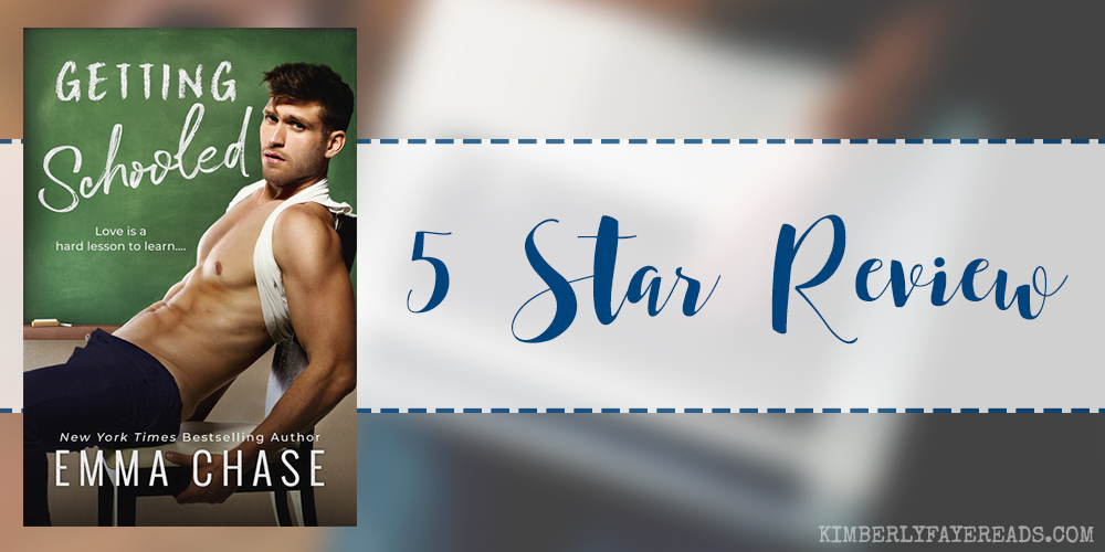In Review: Getting Schooled (Getting Schooled #1) by Emma Chase