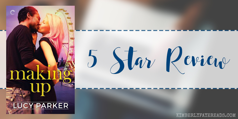 In Review: Making Up (London Celebrities #3) by Lucy Parker
