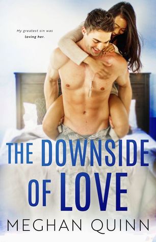 In Review: The Downside of Love (Blue Line #2) by Meghan Quinn In Review: The Downside of Love (Blue Line #2) by Meghan Quinn