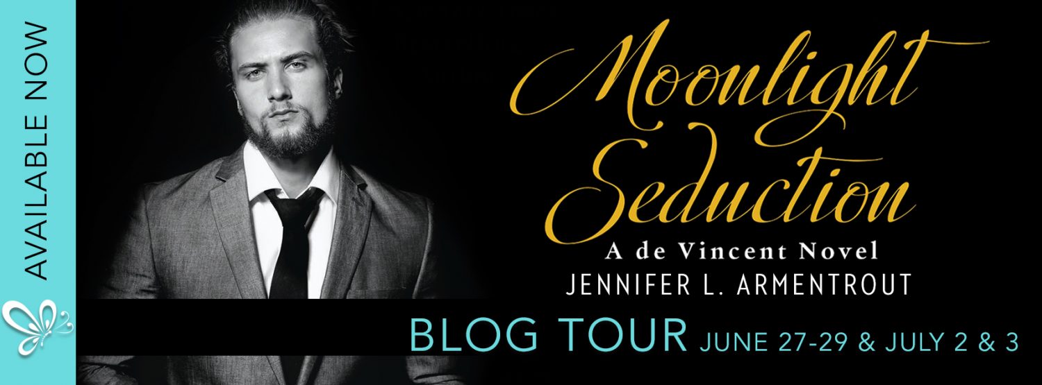 Blog Tour, Teasers & Excerpt: Moonlight Seduction (de Vincent #2) by Jennifer L. Armentrout
