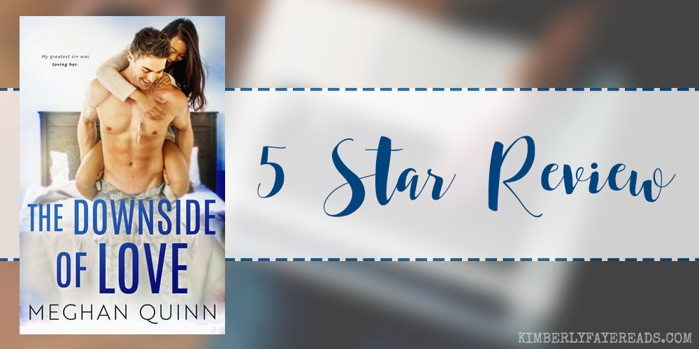 In Review: The Downside of Love (Blue Line #2) by Meghan Quinn