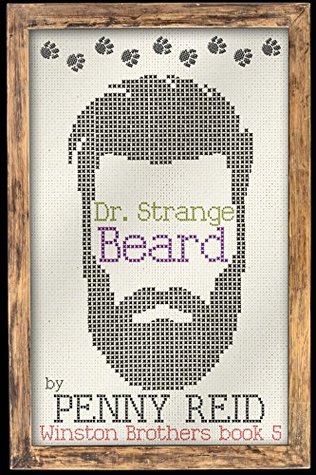 Blog Tour, Review, Teasers & Giveaway: Dr. Strange Beard (Winston Brothers #5) by Penny Reid Blog Tour, Review, Teasers & Giveaway: Dr. Strange Beard (Winston Brothers #5) by Penny Reid